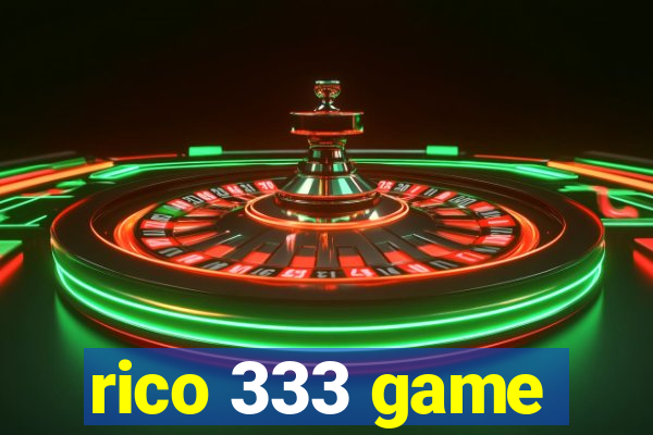 rico 333 game